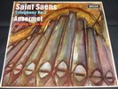 DECCA SXL 6027 SAINT-SAENS SYMPHONY No. 3 ANSERMET OSR 1962 UK ED1 WBG 2E/1E