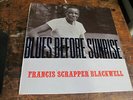 FRANCIS SCRAPPER BLACKWELL Blues Before Sunrise LP 77 RECORDS UK VG++