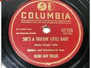 BLIND BOY FULLER Truckin’ Little Baby COLUMBIA 37155 orig 1946 blues 78 HEAR