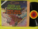 John Lee Hooker 'Free Beer And Chicken' LP