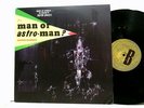 Is It... Man Or Astro-Man?: