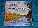 DALE MILLER Discovers Potter County, U.S.A. VG+ Shrink Private Country Folk LP