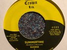 Garage 45 EUGENE & THE MISHAPS Summertime Time Is Tight HEAR Soul Funk Crown LTD