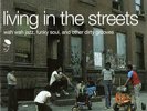 LIVING IN THE STREETS VOLUME 1 Various NEW & SEALED FUNK SOUL JAZZ 2X LP VINYL