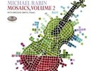 MICHAEL RABIN MOSAICS VOL 2 Audiophile CAPITOL TESTAMENT 180g UK LP NEW