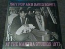 IGGY POP & DAVID BOWIE AT MANTRA STUDIOS 1977 - RARE SEALED 12