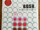 Bush - The Chemicals Between Us 7