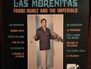 Frank Nunez  & The Imperials “ Las Morenitas” Tejano LP