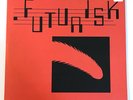 Futurisk Player Piano 180 gram vinyl LP, RARE Minimal Wave, Synthpunk