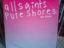 All Saints - Pure Shores (The Mixes) vinyl from 2000