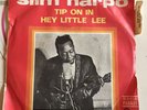 SLIM HARPO tip on in/hey little lee Soul Funk Blues VG+