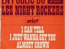 EP LES NIGHT ROCKERS : I CAN TELL + 3 LABEL GOLF DROUOT