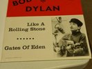 Bob Dylan Like a Rolling Stone 45 rpm record  7
