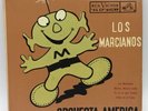 Los Marcianos-Orquesta America Rare RCA Mexico E.P. 7” 45
