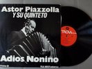 ASTOR PIAZZOLLA Y QUINTETP Adios Nonino TROVA ARGENTINA LP Tango