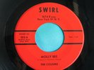 EX Rare Doo Wop 45 : The Cousins   Molly Bee   Little Girl   Swirl 102