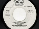 NORTHERN/DEEP SOUL-KNIGHT BROTHERS-MERCURY 72829-GHETTO JOE/TRIED SO HARD TO PLE