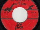TONY & DEL-FI'S - New Group 6001 - Goin' to Miami / Don't Say Goodbye - R&R 45