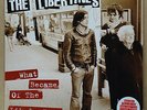 THE LIBERTINES - What became of of the likely Lads ***7