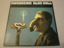 ALAN HULL - PIPEDREAM - CHARISMA CAS 1069 1973 UK 1st - NEAR MINT