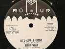 BOBBY WELLS BAND XTRA RARE ROMUR PROMO 12