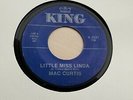 Mac CURTIS : Little Miss Linda  KING K-5121  ROCKABILLY  EX+