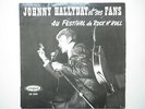 Johnny Hallyday vinyle 25cm Et Ses Fans Au Festival De Rock N'Roll Vogue Org