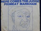 Pigmeat Markham ?– Here Comes The Judge - 45T  Chess ?– 169.518