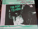 Little Angels Vinyl LP Too Posh To Mosh Original 1st LP Powerstation Records