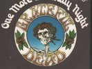 GRATEFUL DEAD One More Saturday Night 7