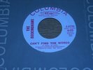 RARE BUCKINGHAMS 45.  CAN'T FIND THE WORDS  /  THIS IS HOW MUCH I LOVE YOU.  VG+