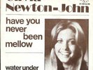OLIVIA NEWTON JOHN 45 HAVE YOU NEVER BEEN MELLOW+PS HOLLAND RARE 1975