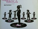 Audio Bully's, Shot You Down 12
