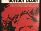 COWBOY BEBOP Vinyl LP Official Soundtrack O.S.T. 1 Rare Record Collectible Album