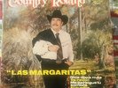 “Tejano Tex-Mex”   “Country Roland”       “Las Magaritas”             