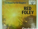 SEALED RED FOLEY I'm Bound For The Kingdom 1965 Rockabilly Country GOSPEL Vinyl
