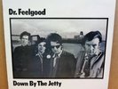 DR. FEELGOOD DOWN BY THE JETTY OG UK MONO UAR LP UAS 29727 A1U/B1U MINT