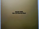LP DE**GRAND FUNK - WE'RE AN AMERICAN BAND (CAPTOL '73 / GATEFOLD)**28727