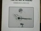 NM-  CHARLES GELLER PRIVATE PRESS XIAN FOLK PSYCH LP - YOU'VE GOT A FRIEND