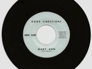 GOOD VIBRATIONS-“MARY ANN”-“WEEKEND” NEW SURF RECORDS 45 RECORD-VERY RARE VG+
