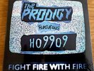 The Prodigy, Fight Fire With Fire. RSD 2019 Exclusive 7” Vinyl