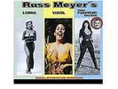 V.A.-Russ Meyer's V.1-Lorna / Vixen / Faster,Pussycat Kill Kill -NEW LP