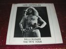 LED ZEPPELIN - BALLCRUSHER THE 1972 TOUR - RARE ORIG LIVE LP TAKRL B/W DELUXE NO