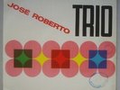 JOSE ROBERTO TRIO (AZIMUTH) - BOSSA NOVA SAMBA-JAZZ 1965 ORIG. LP BRAZIL HEAR
