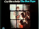 BOX TOPS feat.ALEX CHILTON CRY LIKE A BABY RARE ORIG'67 BELL STEREO LP BEAUTIFUL