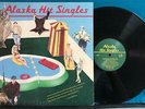ALASKA HIT SINGLES-VARIOUS ARTISTS ORIG 1984 JOHN INGALLS LP G/F CVR COMPILATION