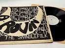 THE SWINDLEFOLK 'A-Rovin' (Arovin') 'Deroy' Sound Service TEST PRESS  DEMO - B25