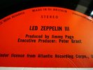 LED ZEPPELIN LED ZEPPELIN III 1970 UK 1st PRESSING LP WITH PETER GRANT CREDITS.