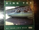 King Tee - At Your Own Risk ( vinyl LP - * Supa Rare   * ) * OG * IMPORT