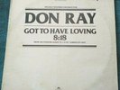 Don Ray - Got To Have Loving 12